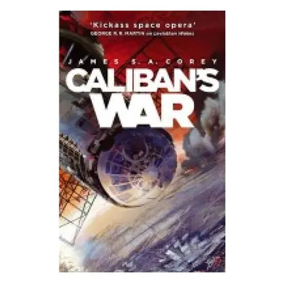 Caliban's War, Book 2 of the Expanse (now a Prime Original series)