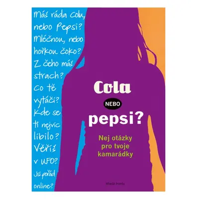 Cola, nebo Pepsi?