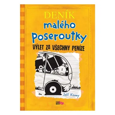 Deník malého poseroutky 9 - Výlet za všechny peníze