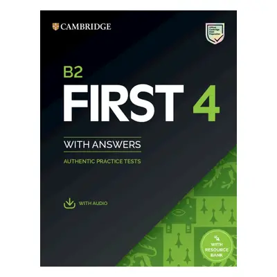 Cambridge B2 First (FCE) Authentic Practice Tests 4 Student´s Book with Answers a Audio Download