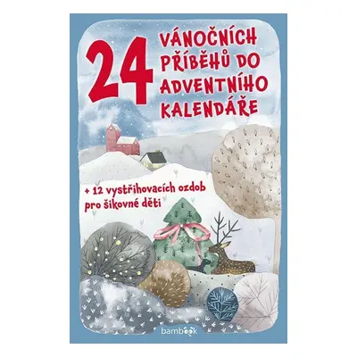 24 vánočních příběhů do adventního kalendáře