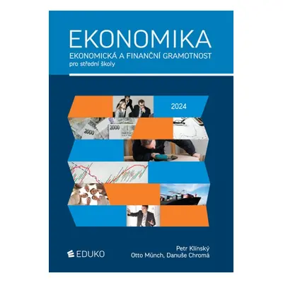 EKONOMIKA – EKONOMICKÁ A FINANČNÍ GRAMOTNOST