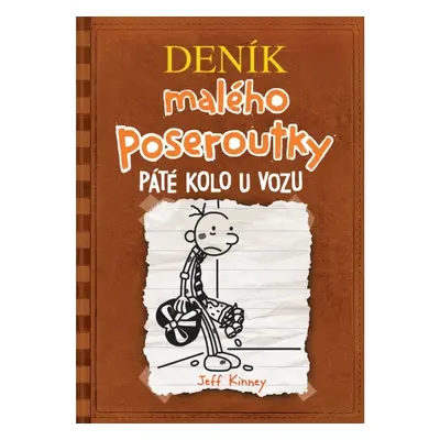 Deník malého poseroutky 7 - Páté kolo u vozu