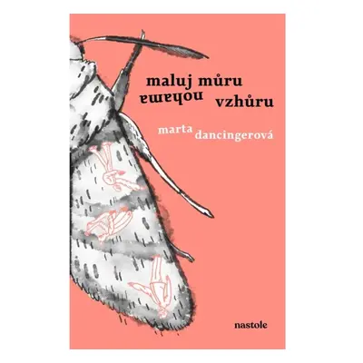 Maluj můru nohama vzhůru