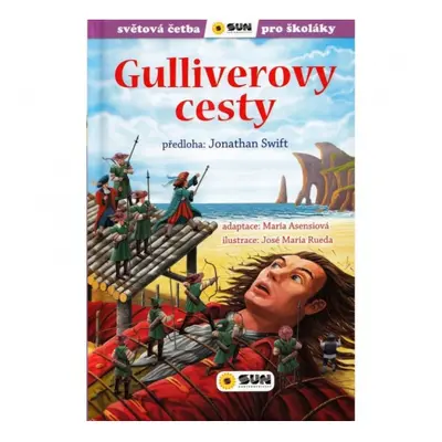 Gulliverovy cesty - Světová četba pro školáky