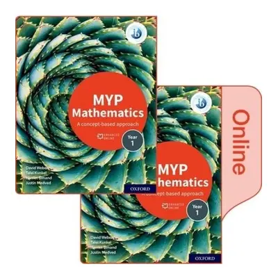 MYP Mathematics 1: Print and Enhanced Online Course Book Pack