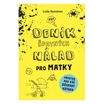 Deník špatných nálad pro matky