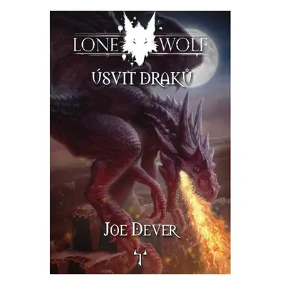 Lone Wolf 18: Úsvit draků (gamebook)