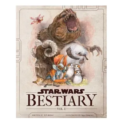 Star Wars Bestiary, Vol. 1