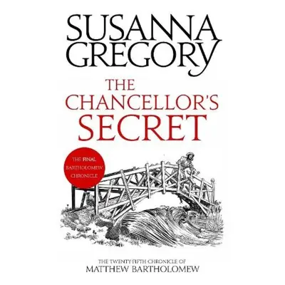 Chancellor's Secret, The Twenty-Fifth Chronicle of Matthew Bartholomew