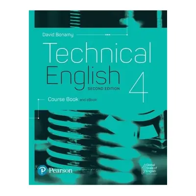 Technical English 4 Course Book and eBook, 2nd Edition