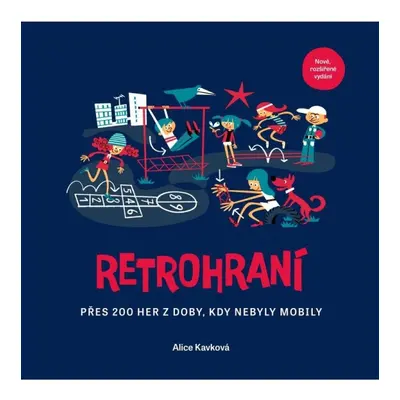 Retrohraní - Přes 200 her z doby, kdy nebyly mobily