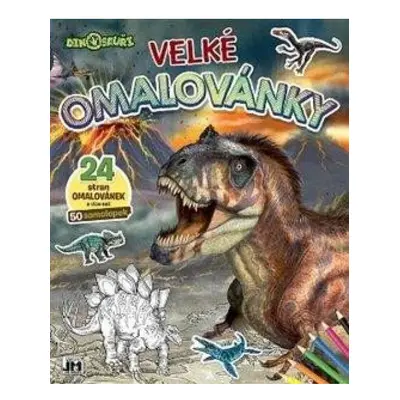 Dinosauři - Velké omalovánky