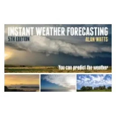 Instant Weather Forecasting, You Can Predict the Weather