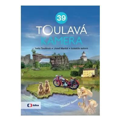 Toulavá kamera 39