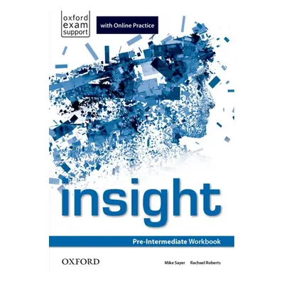 Insight Pre-Intermediate Workbook with Online Practice Oxford University Press