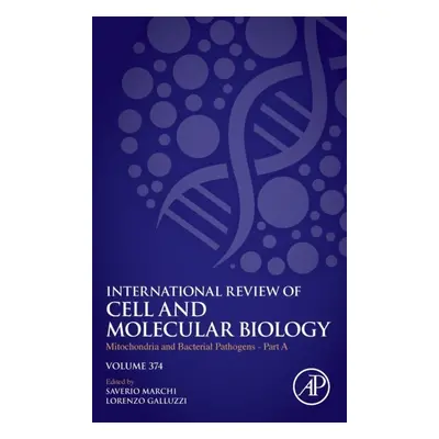 Mitochondria and Bacterial Pathogens - Part A, Volume374 Elsevier