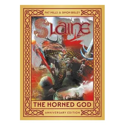 Slaine: The Horned God - Anniversary Edition Rebellion Publishing Ltd.