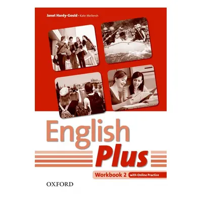 English Plus 2 Workbook ( International English Edition) with Online Skills Practice Oxford Univ