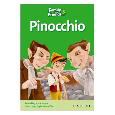 Family and Friends 3 Reader C Pinocchio Oxford University Press