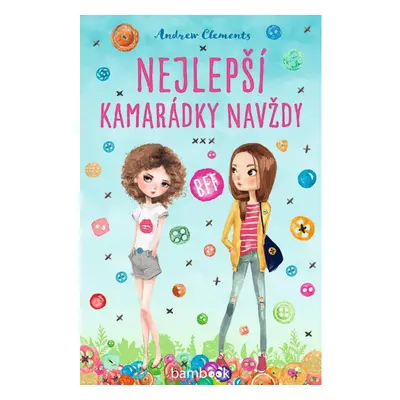 Nejlepší kamarádky navždy BBF GRADA Publishing, a. s.