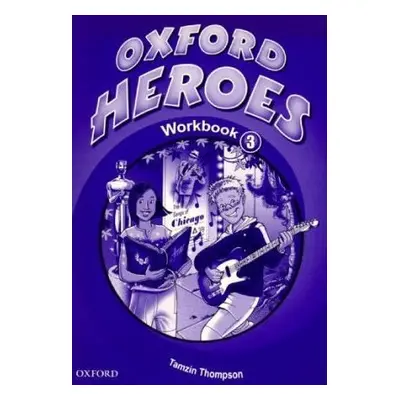 Oxford Heroes 3 Workbook Oxford University Press