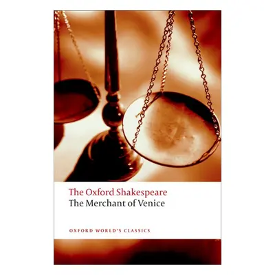 Oxford World´s Classics The Merchant of Venice Oxford University Press