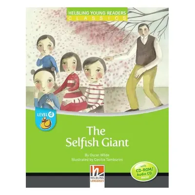 HELBLING Young Readers D The Selfish Giant + CD/CD-ROM (Oscar Wilde) Helbling Languages