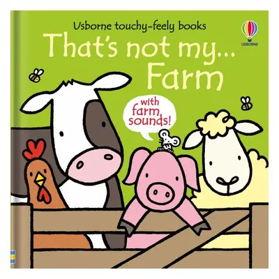 That´s not my...farm Usborne Publishing