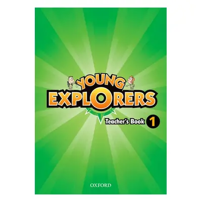 Young Explorers 1 Teacher´s Book Oxford University Press