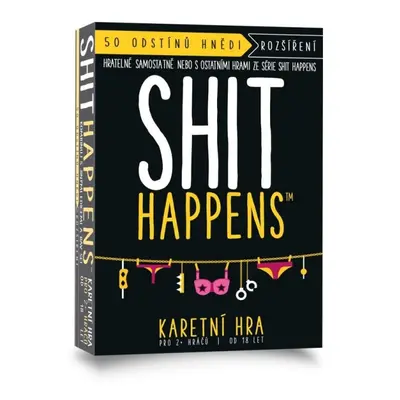 Shit Happens: 50 odstínů hnědi - samostatně hratelné rozšíření ADC Blackfire Entertainment s.r.o