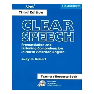 Clear Speech. 3rd Ed. Teacher´s Resource Book Cambridge University Press