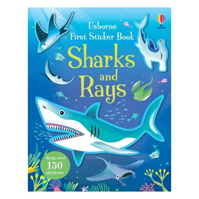 First Sticker Book Sharks and Rays Usborne Publishing