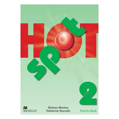 Hot Spot 2 Activity Book Macmillan