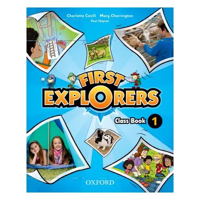 First Explorers 1 Class Book Oxford University Press