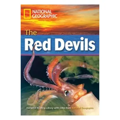 FOOTPRINT READING LIBRARY: LEVEL 3000: RED DEVILS (BRE) National Geographic learning