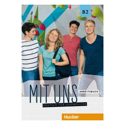 Mit uns B2 Arbeitsbuch Hueber Verlag