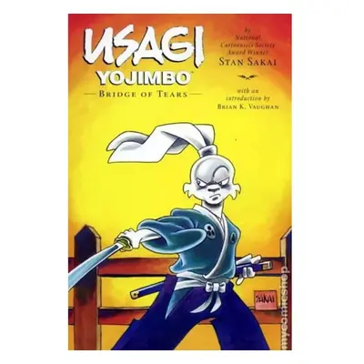 Usagi Yojimbo - Most slz Pavlovský J. - SEQOY