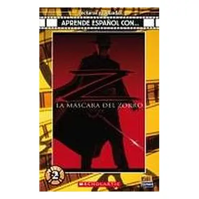 Aprende espanol con ... Nivel 2 (A2) La máscara del Zorro - Libro + CD Edinumen