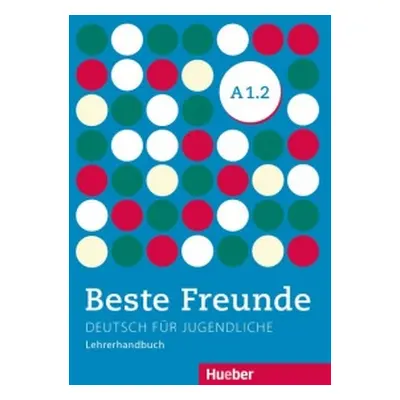 Beste Freunde A1/2 Lehrerhandbuch Hueber Verlag