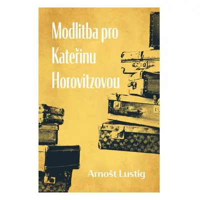 Modlitba pro Kateřinu Horovitzovou DOBROVSKÝ s.r.o.