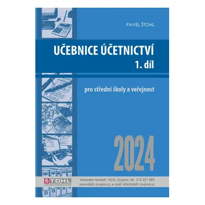 Učebnice Účetnictví 2024 - 1. díl Štohl