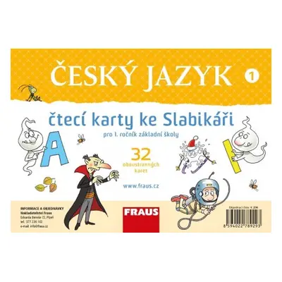 Český jazyk 1 pro ZŠ (nová generace) čtecí karty ke Slabikáři Fraus