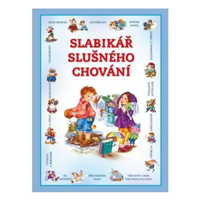 Slabikář slušného chování Svojtka & Co. s. r. o.