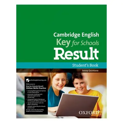 Cambridge English Key For Schools Result Student´s Book and Online Skills Practice Oxford Univer