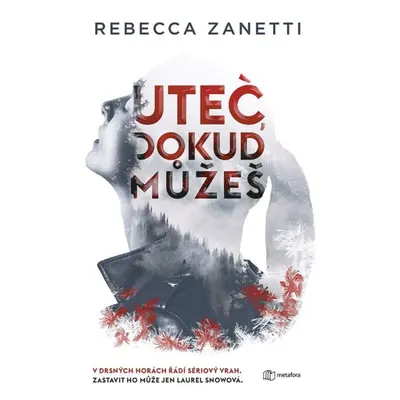 Uteč, dokud můžeš GRADA Publishing, a. s.