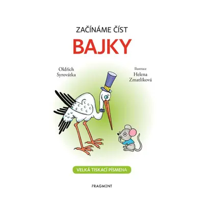 Začínáme číst - Bajky Fragment