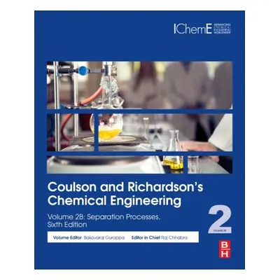 Coulson and Richardson’s Chemical Engineering, Volume 2B: Separation Processes, 6th Edition Else