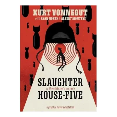 Slaughterhouse-Five: The Graphic Novel Archaia Studios Press