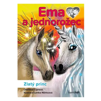 Ema a jednorožec - Zlatý princ GRADA Publishing, a. s.